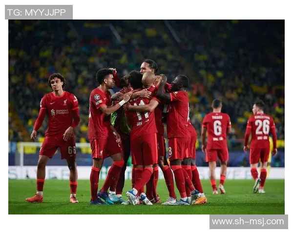 利物浦与红星欧冠对决前瞻分析及胜负预测